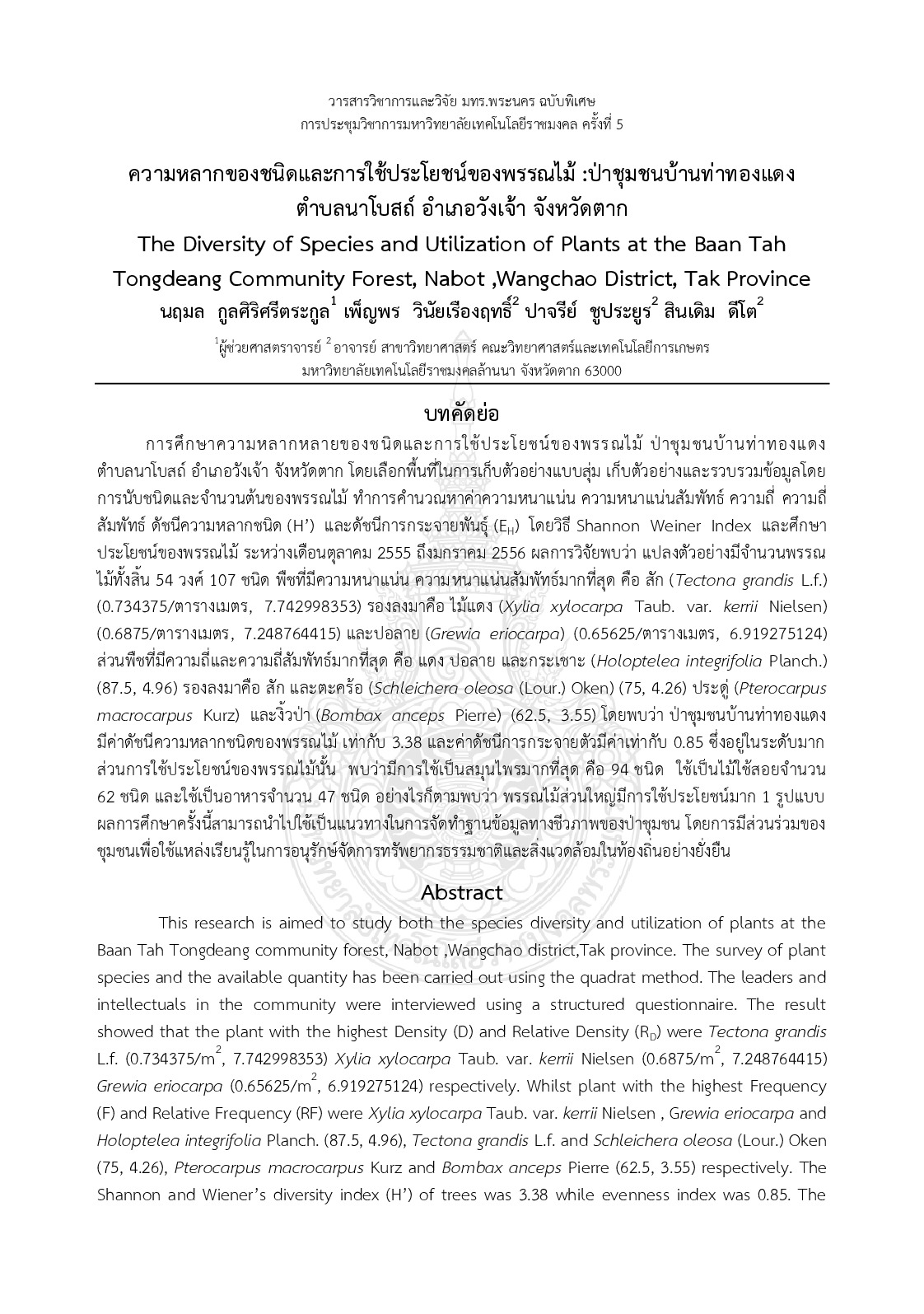 The diversity of species and utilization of plants at the baan tah tongdeang community forest, nabot ,wangchao district, tak province