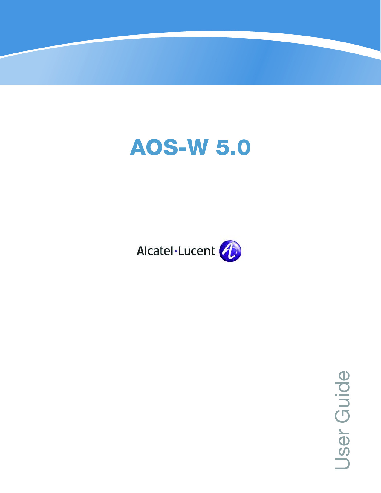Alcatel Lucent AOS-W 5.0