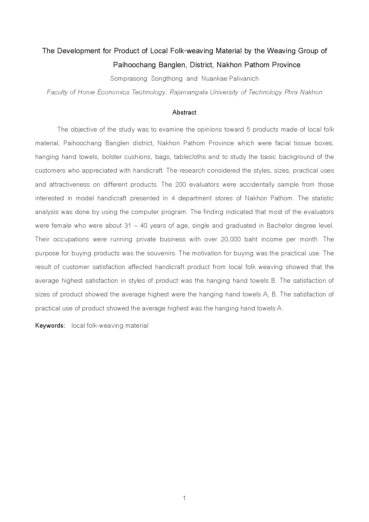 The Development for Product of Local Folk-weaving Material by the Weaving Group of Paihoochang Banglen, District, Nakhon Pathom Province