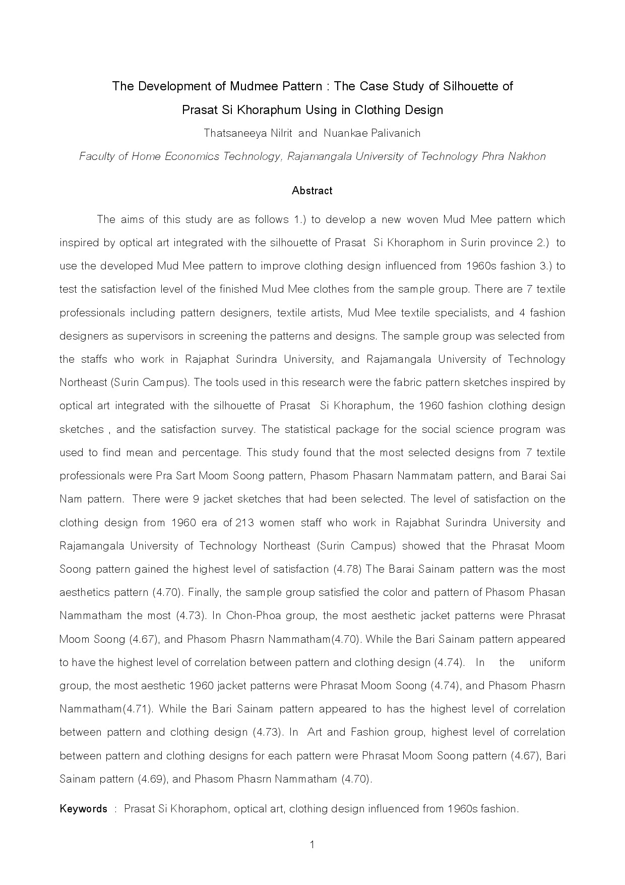 The Development of Mudmee Pattern : The Case Study of Silhouette of Prasat Si Khoraphum Using in Clothing Design