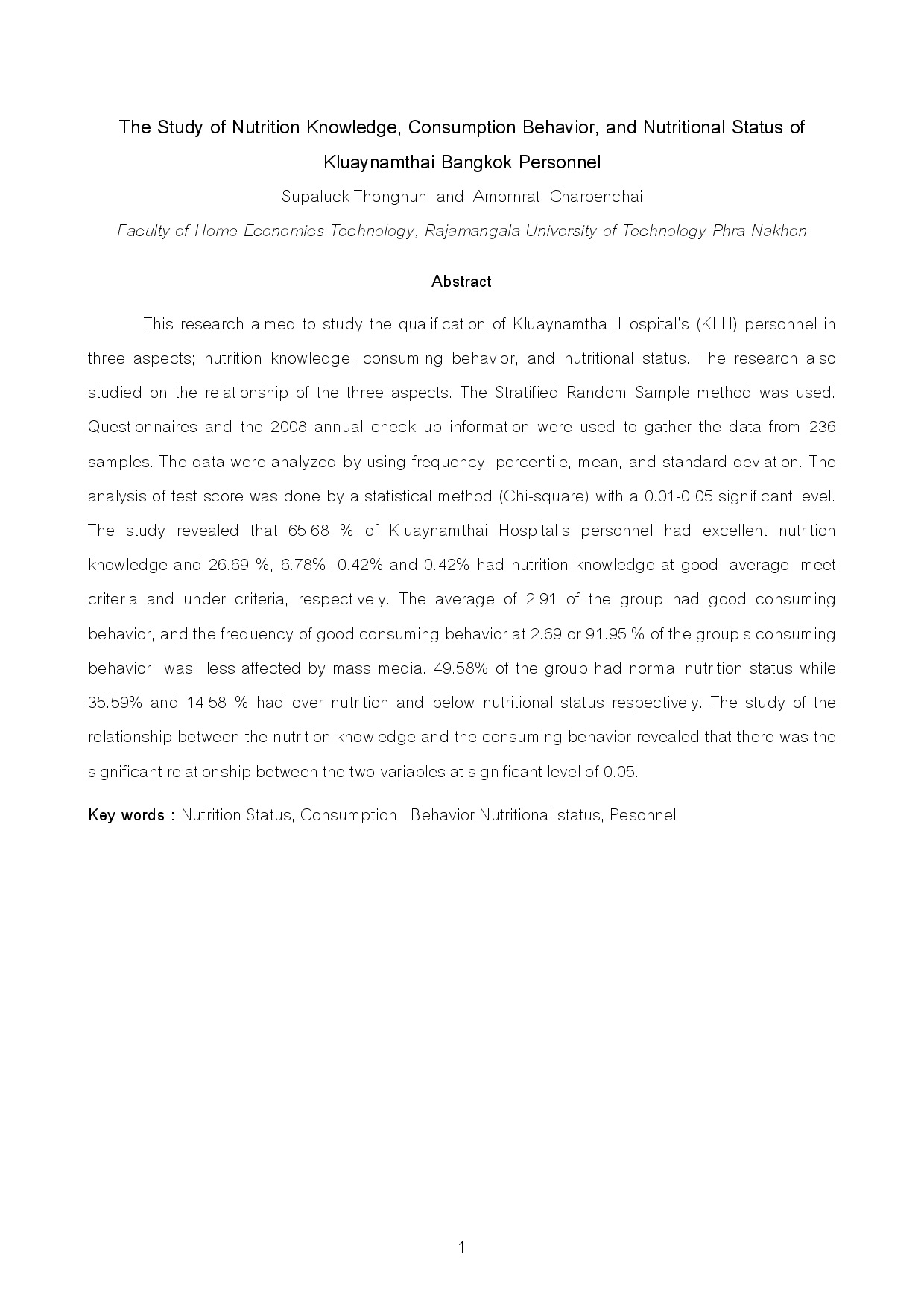 The Study of Nutrition Knowledge, Consumption Behavior, and Nutritional Status of Kluaynamthai Bangkok Personnel