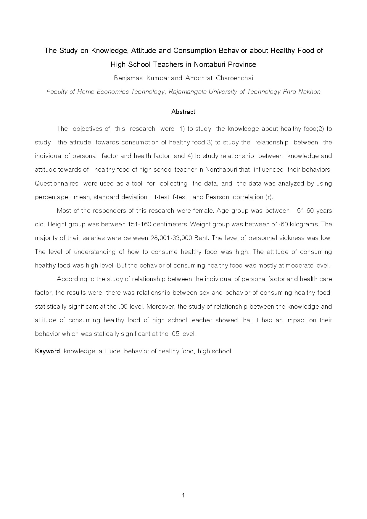 The Study on Knowledge, Attitude and Consumption Behavior about Healthy Food of High School Teachers in Nontaburi Province