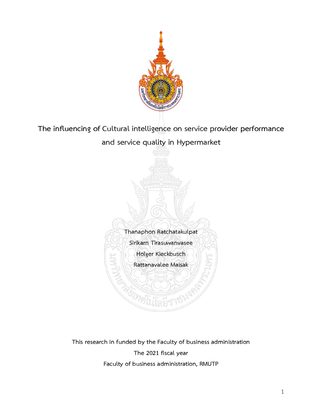 The influencing of cultural intelligence on service provider performance and service quality in hypermarket