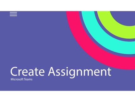 Microsoft Team - Create Assignment